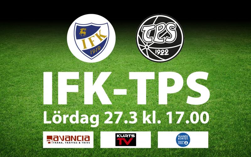 IFK Mariehamn - TPS, 23 mars klockan 17